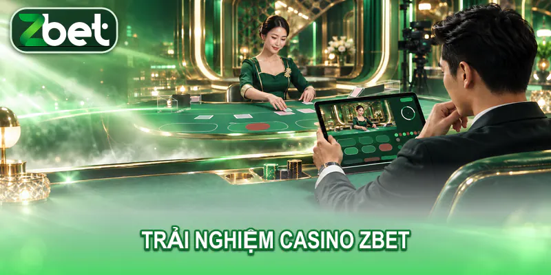 trai nghiem casino zbet Nam người chơi trưởng thành tương tác với dealer live qua máy tính bảng